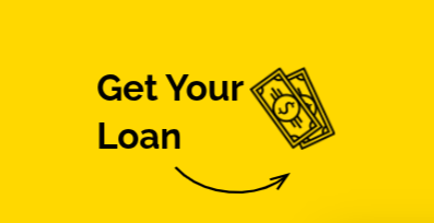 get your loan
